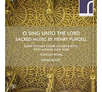 Henry Purcell O Sing Unto the Lord: Sacred Music By Henry Purcell (CD) Album