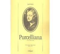 Purcelliana: suite a Purcell per orchestra da archi