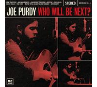 Purdy Joe - Who Will Be Next?