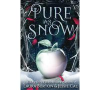 Pure as Snow: A Snow White Retelling: 4