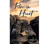 Pure in Heart: A Journey of Honor