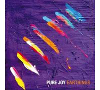 Pure Joy - Earthings