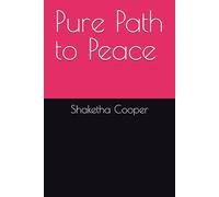 Pure Path to Peace