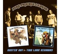 Pure Prairie League - Bustin' Out & Two Lane Highway