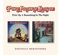 Pure Prairie League - Firin Up / Something In The Night