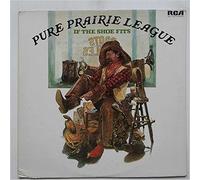 Pure Prairie League - If The Shoe Fits [LP]