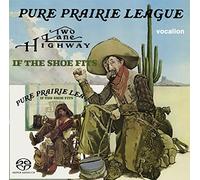 Pure Prairie League - TWO LANE HIGHWAY.. -SACD-