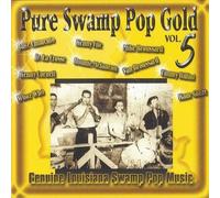 Pure Swamp Pop Gold 5