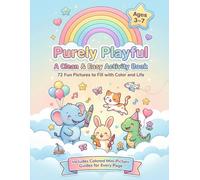 Purely Playful: A Clean & Easy Coloring Activity Book for Toddlers Ages 3-7 Big Pictures with Mini Color References: 72 Fun Pages, Large 8.5×11 ... Guides for Kids, Preschoolers & Beginners