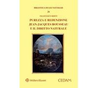 Purezza e redenzione. Jean-Jacques Rousseau e il diritto naturale