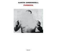 Purezza [Hardcover] [Feb 15, 2022] Greenwell, Garth and Colombo, Matteo