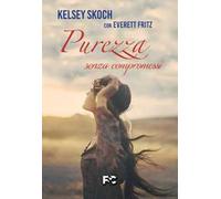 Purezza senza compromessi