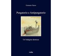 Purgatorio e antipurgatorio. Un'indagine dantesca