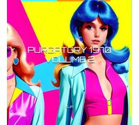 Purgatory 1970 - Volume 2: 100 Pictures of AI Simulated Retro Nostalgic Terror