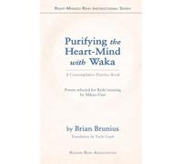 Purifying the Heart-Mind with Waka: A Contemplative Practice Book