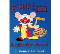 Purim Activity book.: For kids 3-7. Coloring, mazes, hidden word games and more.: 6