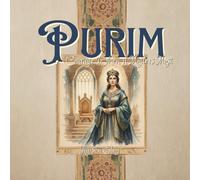 Purim: Courage When it Matters Most