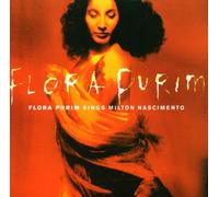 Purim,Flora - Sings Milton Nascimento