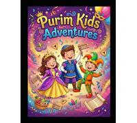Purim Kids Adventures: A story Coloring Book