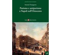 Purismo e antipurismo a Napoli nell'Ottocento