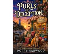 Purls of Deception: A Seabreeze Cove Cozy Mystery (Book 3)