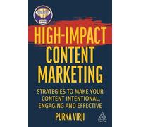 Purna Virji High-Impact Content Marketing (Copertina rigida)