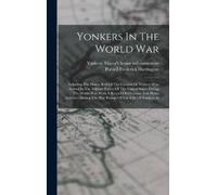 Purnell Frederick Harrington Yonkers (N Y ) M Yonkers In The (Copertina rigida)