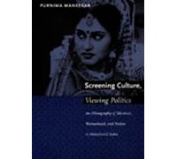 Purnima Mankekar Screening Culture, Viewing Politics (Tascabile)