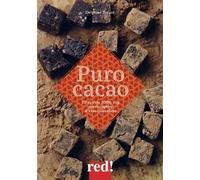 Puro cacao. Ediz. a colori