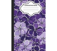 Purple Floral Composite Notebook | Elegant Violet Flower Pattern Cover: Aesthetic Botanical Journal - 6 X 9 Inch - 120 Page