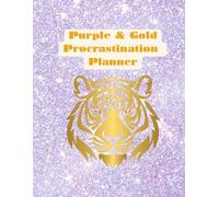 Purple & Gold Procrastination Planner
