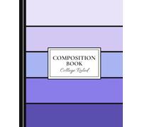 Purple Gradient Aesthetic Striped Composition Notebook - College Ruled: Minimalist Wide Stripe Notebook in Lavender, Lilac, Periwinkle & Violet Tones