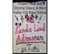 Purple Haze and Chrome Claws: A West Valley City Biker Ballad: 1