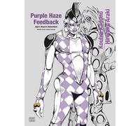 Purple Haze Feedback: Jojo's Bizarre Adventure