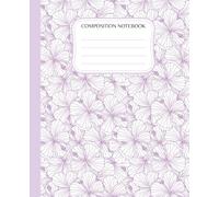 Purple Lavender Hibiscus Composition Notebook: Wide Ruled 7.5 x 9.25 inches Size Light Weight School College Subjects Writing
