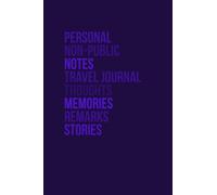 Purple Lined Notebook for Writing: Notes, Travel Journals, Thoughts, Memories