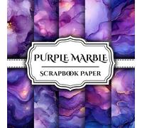 Purple Marble Scrapbook paper 15 Designs: 8,5 x 8,5 In Double - Sided Sheets perfect For Junk Journals, Decorative craft Paper ... & Mixed Media, Origami, Collage & Card Making