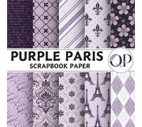 Purple Paris Scrapbook Paper: 8.5x8.5, Double-Sided Decorative Purple Paris Pages for Scrapbooking, Decoupage, DIY, Paper for Junk Journaling, Wrapping Paper