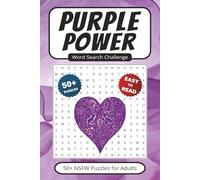 Purple Power Word Search Book: 50+ Puzzles With Easy to Read Print | 6x9 inches 110 pages | Gift for Vacations, Holidays, Leisure