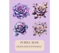 PURPLE ROSE CROSS STITCH PATTERNS