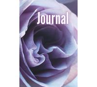 Purple Rose Journal: 6x9 Inch | 120 Lined Pages | Paperback | Artistic, floral themed writing notebook for ideas, notes, daily thoughts.