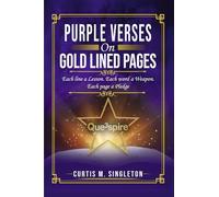 Purple Verses on Gold-Lined Pages: Each Line a Lesson. Each Word a Weapon. Each Page a Pledge