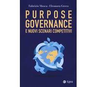 Purpose governance e nuovi scenari competitivi