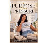 Purpose Over Pressure