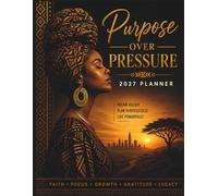 Purpose over Pressure 2027 Planner