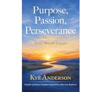 Purpose, Passion, Perseverance: Every Breath Counts: Every Breath Counts