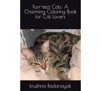 Purr-fect Cats: A Charming Coloring Book for Cat Lovers