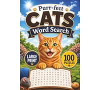 Purr-fect Cats Word Search: 100 Large Print Cat-Themed Puzzles for Adults, Seniors, and Cat Lovers