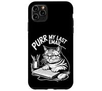 Purr la mia ultima e -mail Angry Cat Office Umori Sarcastico Custodia per iPhone 11 Pro Max