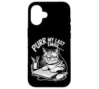 Purr la mia ultima e -mail Angry Cat Office Umori Sarcastico Custodia per iPhone 16